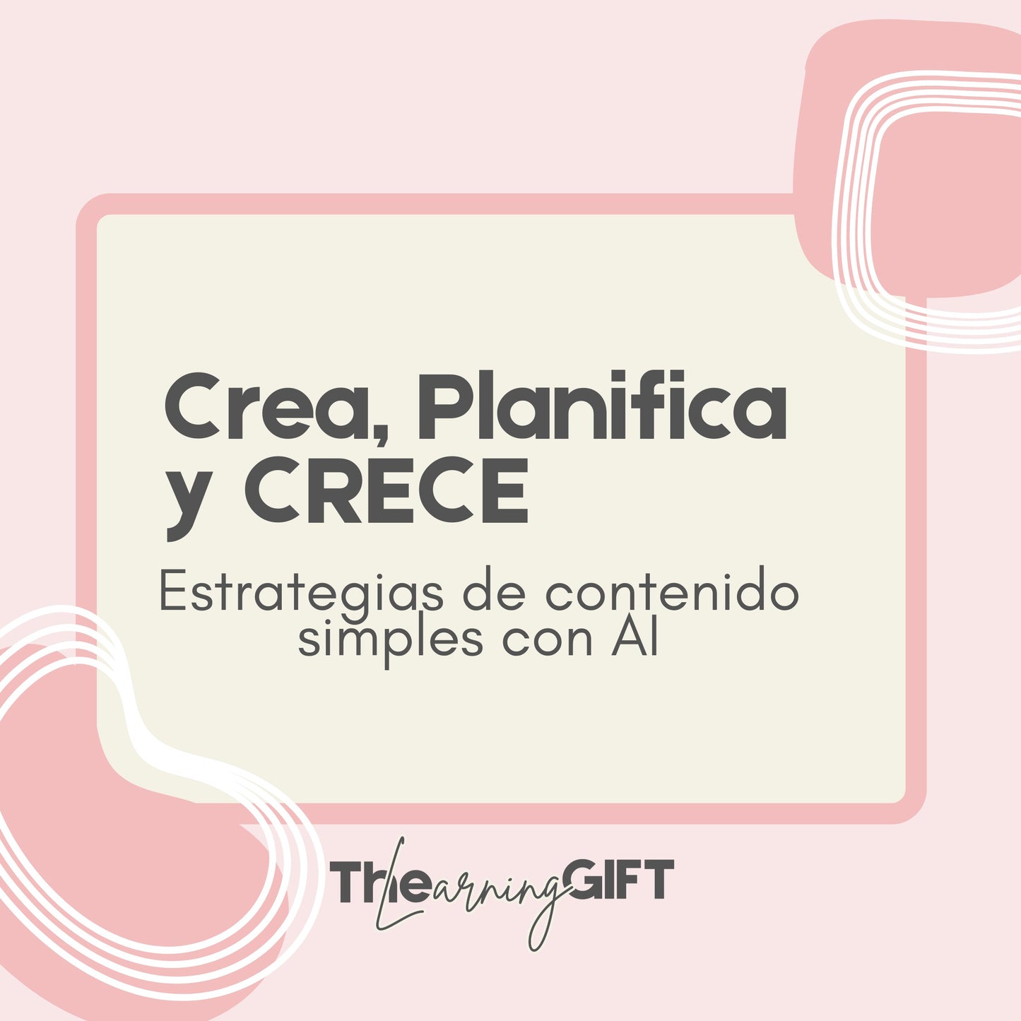 Curso Online: Creación, Planificación y Crecimiento con Estrategias Simples de Contenido Usando Inteligencia Artificial